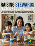 Raising Stewards - Teaching Kids Money Values