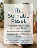 The Somatic Reset - Vagus Nerve Exercises for Anxiety Relief